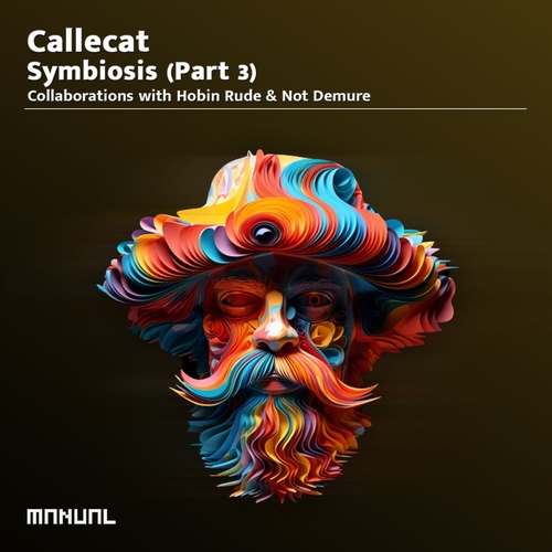 Callecat - Symbiosis (Part 3) [MAN407DJ]